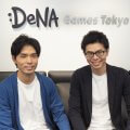 モバイルゲーム運営に特化したスペシャリスト集団・DeNA Games Tokyoインタビュー！　ゲーム運営の可能性を拡げる新たな取り組みに迫る!!